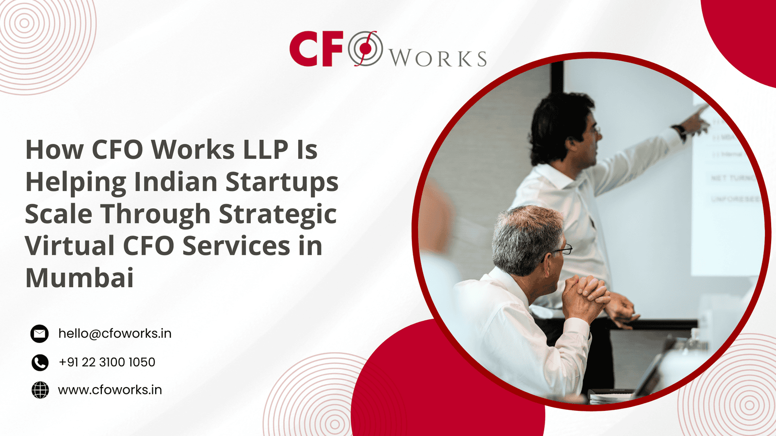 How CFO Works LLP Is Helping Indian Startups Scale Through Strategic Virtual CFO Services in Mumbai